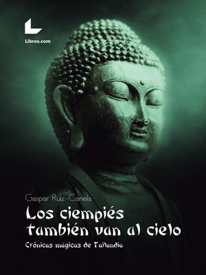cover image of Los ciempiés también van al cielo